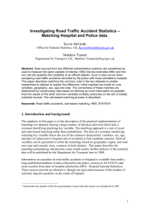 Matching UK road traffic accidents as recorded by the police with