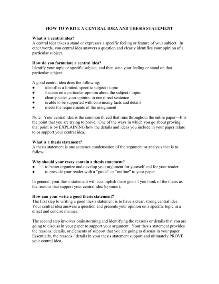 HOW TO WRITE A CENTRAL IDEA AND THESIS STATEMENT