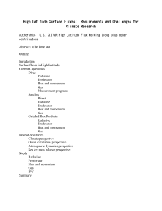 Outline: High Latitude Surface Fluxes: Requirements and