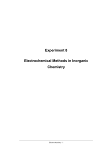 EXPERIMENT I5: Electrochemical Method. Cyclic Voltammetry of the