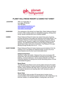 PLANET HOLLYWOOD RESORT & CASINO FACT SHEET