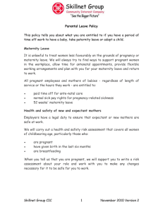 Parental Leave Policy This policy tells you about what you are