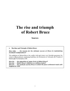 The rise and triumph of Robert Bruce sources bank