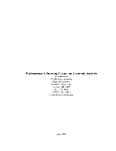 Performance-Enhancing Drugs: An Economic Analysis
