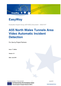 A55 North Wales Tunnels Area Video Automatic Incident Detection