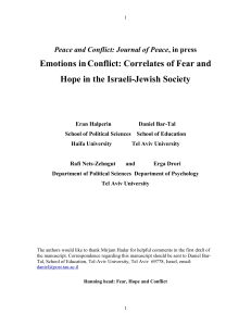 1 Peace and Conflict: Journal of Peace, in press Emotions in Conflict