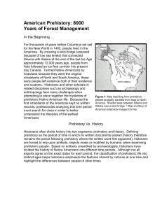 American Prehistory: 8000 Years of Forest Management In the