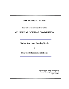 NATIVE AMERICAN HOUSING NEEDS AND RECOMMENDATIONS