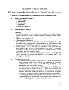 Long term fellowship training in foreign institutes in identified areas