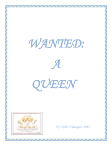 Wanted A Queen
