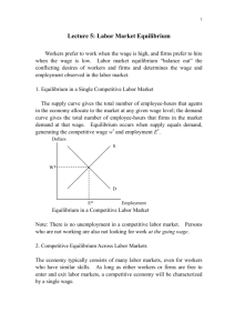 Lecture 2: Labor Supply : Theory and Evidence