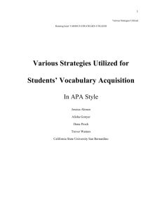 Various Strategies Utilized for Students` Vocabulary Acquisition