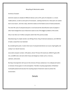 Recycling of electronics waste Summary of project: electronic waste