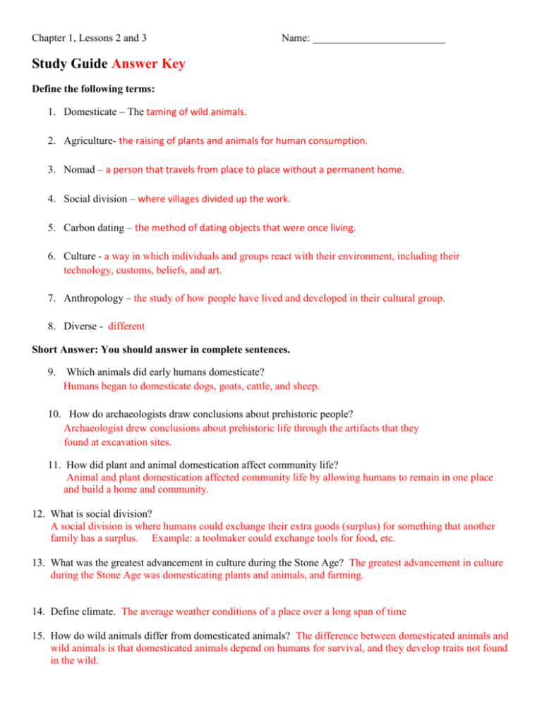 Chapter 1, Lessons 2 and 3 Name: Study Guide Answer Key Define