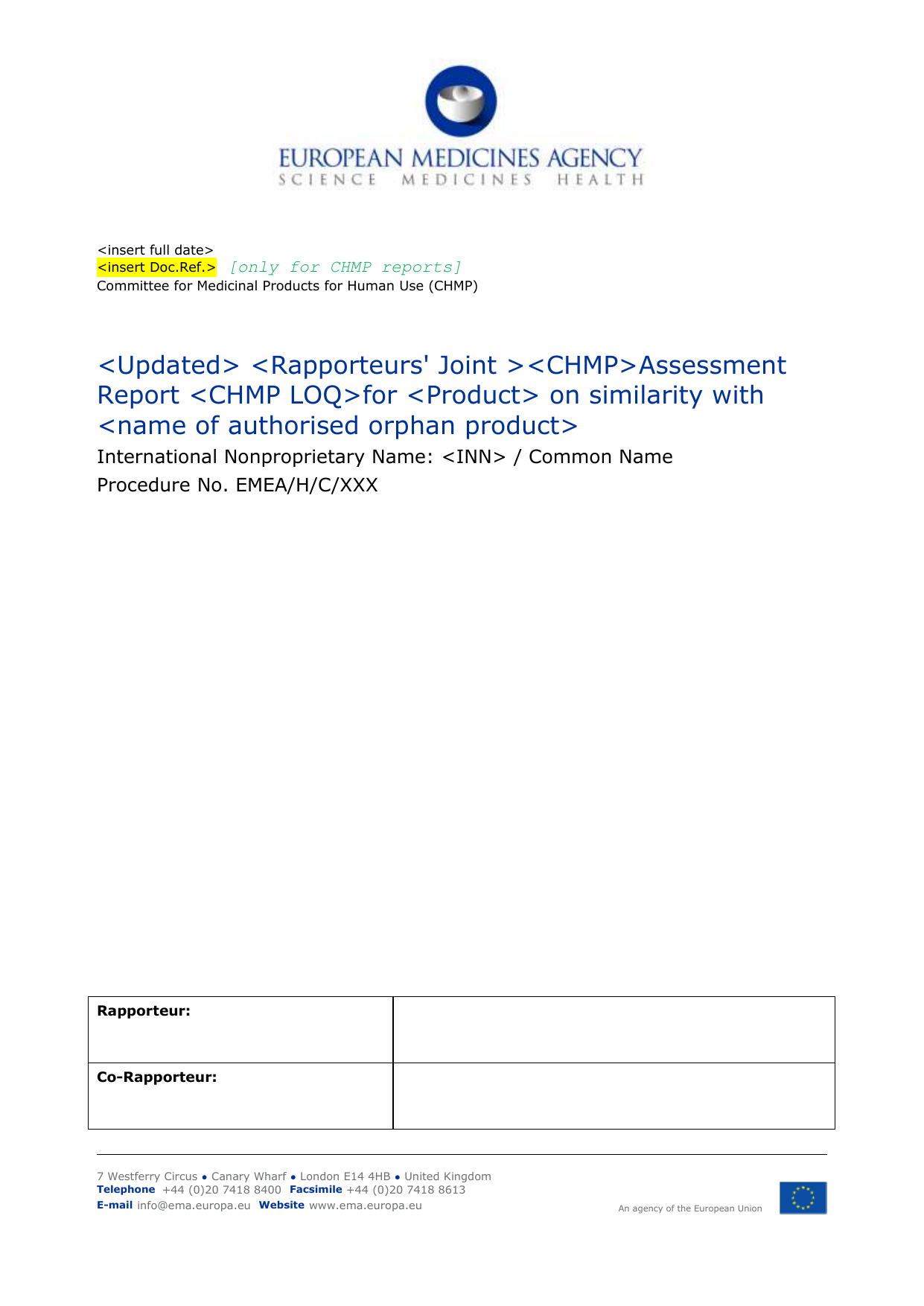 CHMP and Rapporteurs JAR template on assessment of similarity Within Rapporteur Report Template