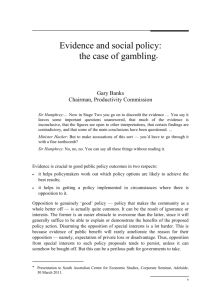 Evidence and Social Policy: the case of gambling