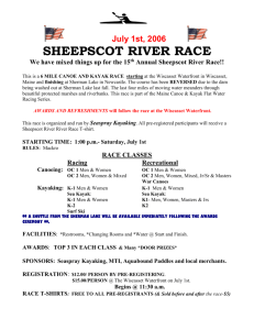 July 1st, 2006 SHEEPSCOT RIVER RACE We have mixed things up