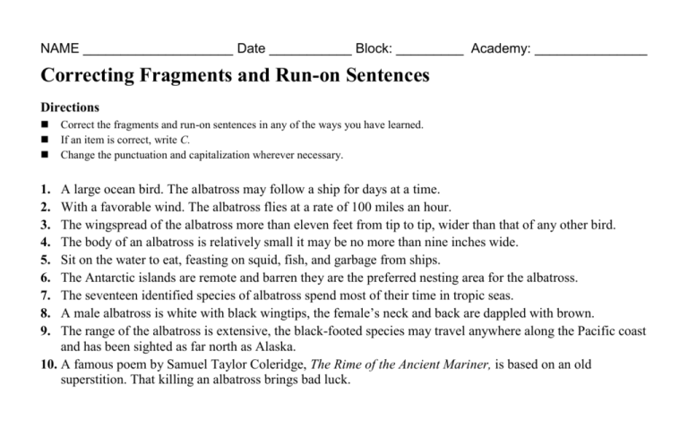 Correcting Fragments And Run on Sentences