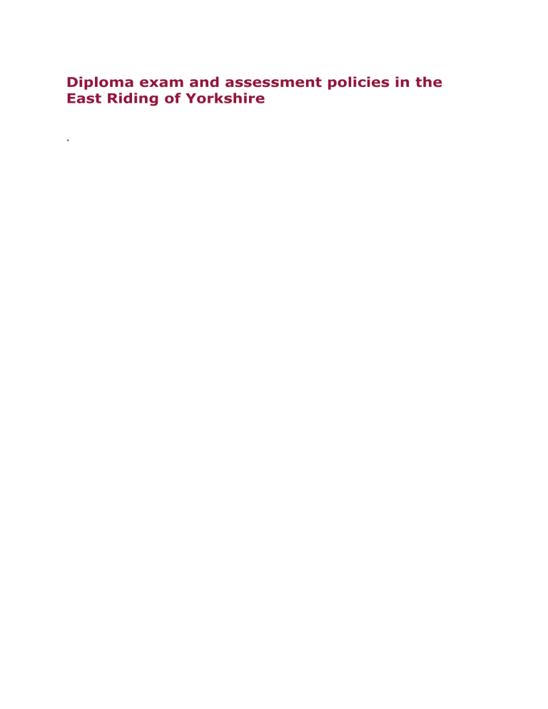 Diploma Exams Policy Diploma Exams Policy