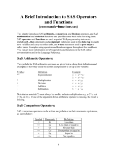 A Brief Introduction to SAS Operators and Functions