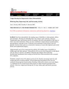 Valgus Bracing for Degenerative Knee Osteoarthritis