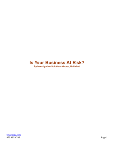 Is Your Business At Risk? - Investigative Solutions Group, Unlimited