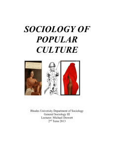 General Sociology III- SOCIOLOGY OF POPULAR CULTURE 2013