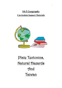 5. Plate Tectonics, Natural Hazards and Taiwan.