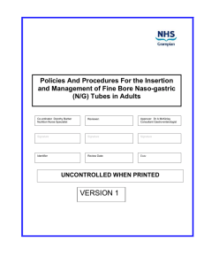 NASO-GASTRIC INTUBATION (FINE BORE)