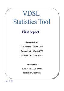 1. VDSL (Very High Data Rate DSL)