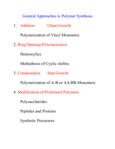 Types of Vinyl Polymerization - LSU Macromolecular Studies Group