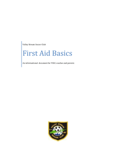 First Aid Basics - Valley Stream Soccer Club