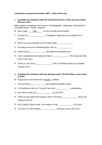 Vocabulary and grammar practice UNIT 3 (Key at the