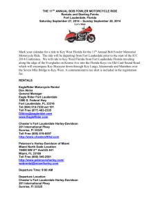THE 6TH ANNUAL BOB FOWLER MOTORCYCLE RIDE