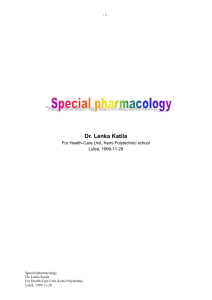 Special pharmacology