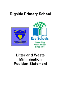 Rigside Primary School Litter and Waste Minimisation Position