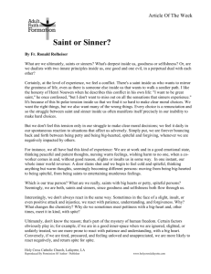 Article Of The Week Saint or Sinner? By Fr. Ronald Rolheiser What
