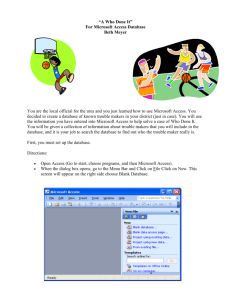 Solving a Mystery/Creating an Access Database