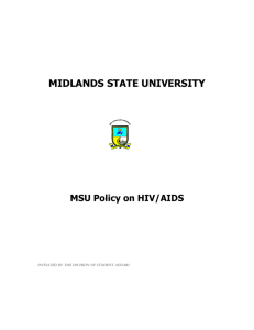 MIDLANDS STATE UNIVERSITY DRAFT POLICY ON HIV/AIDS