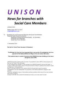 U N I S O N News for branches with Social Care Members LG/SS/41