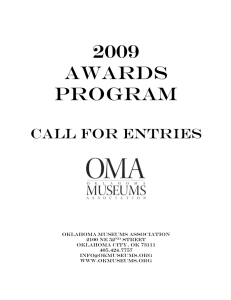 2009 Awards program Call for entries Museums large and small