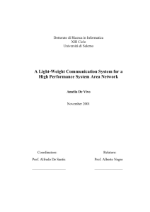 A Light-Weight Communication System for a High Performance