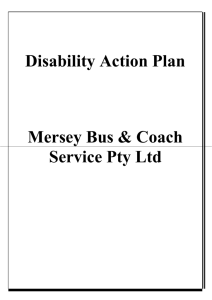Disability Action Plan Mersey Bus & Coach Service Pty Ltd Contents