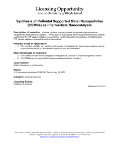 Synthesis of Colloidal Supported Metal Nanoparticles as