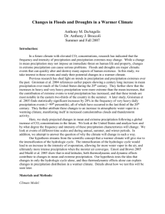 Changes in Flood and Droughts in a Warmer Climate