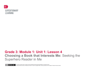 Grade 3: Module 1: Unit 1: Lesson 4 Choosing a Book that Interests