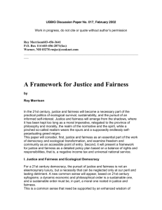 A Framework for Justice and Fairness