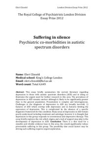 Psychiatric co-morbidities in autistic spectrum disorders.