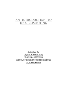 An Introduction to DNA Computing - School of Information Technology