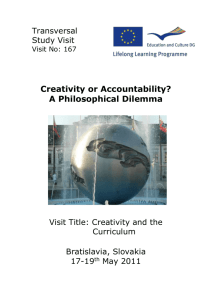Creativity or Accountability